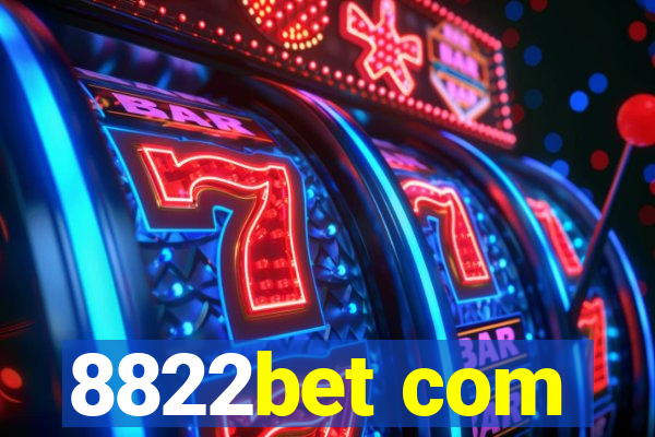 8822bet com